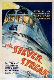 SILVER STREAK, THE